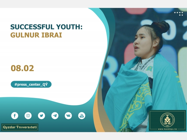 The project «Successful youth»: Gulnur Ibrai