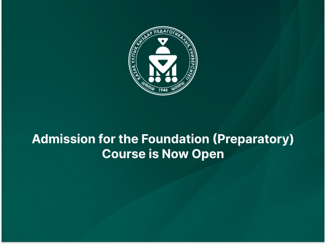 Admission for the Foundation (Preparatory) Course is Now Open
