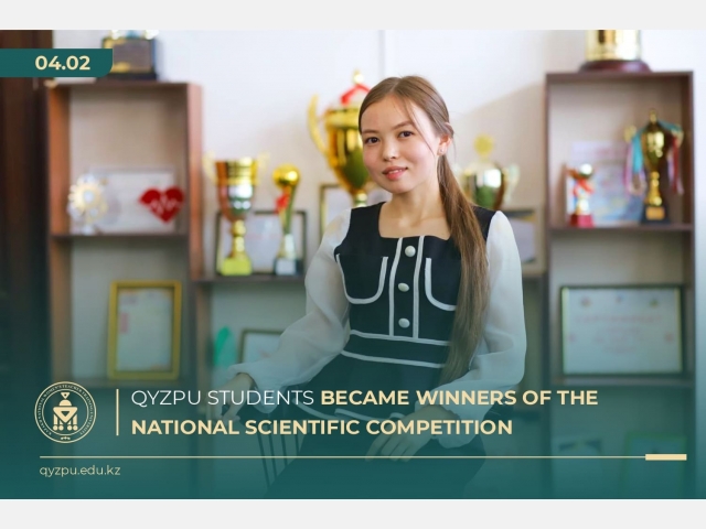 QyzPU students became winners of the national scientific competition