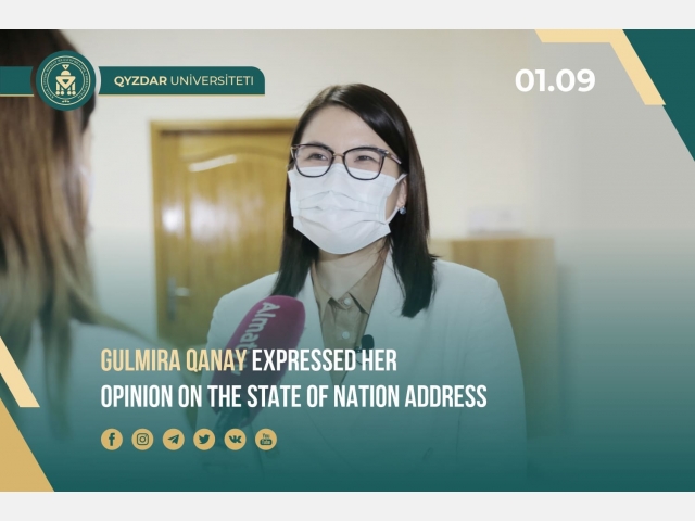 Gulmira Qanay expressed her opinion on the State of Nation Address