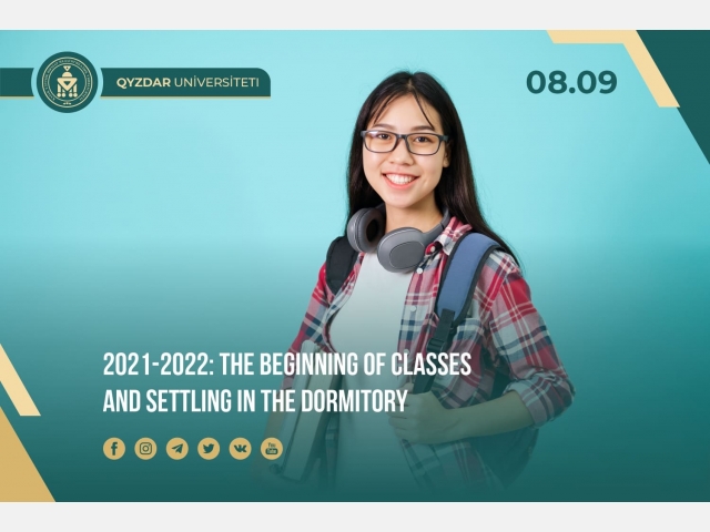 2021-2022: the beginning of classes and settling in the dormitory