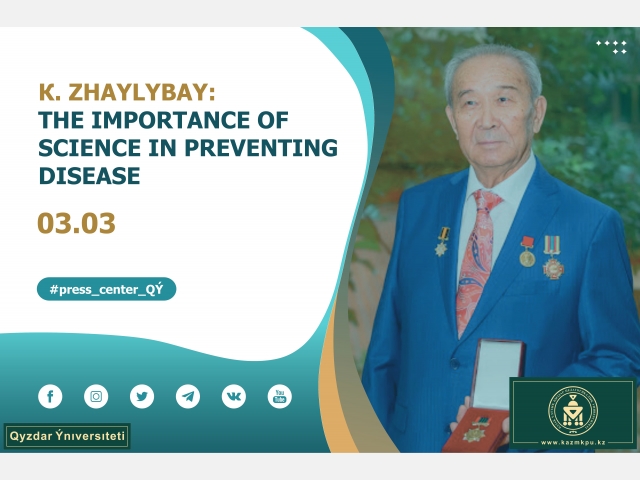 К. Zhaylybay: The importance of science in preventing disease
