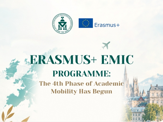 ERASMUS+ EMIC PROGRAMME: The 4th Phase of Academic Mobility Has Begun