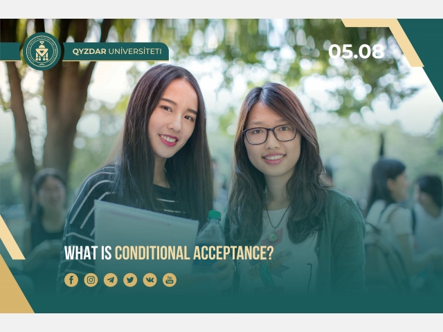 What is Conditional Acceptance?