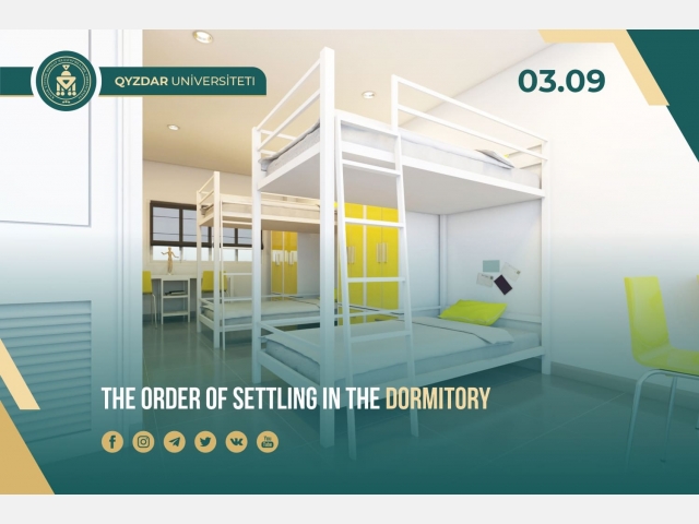 The order of settling in the dormitory  