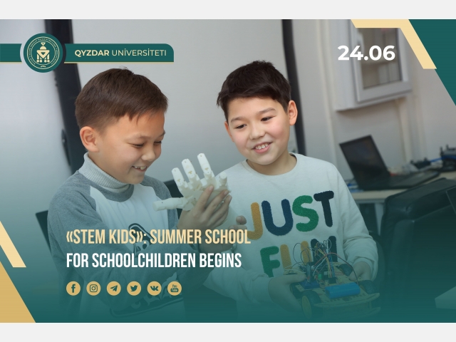 «STEM kids»: Summer School for Schoolchildren Begins