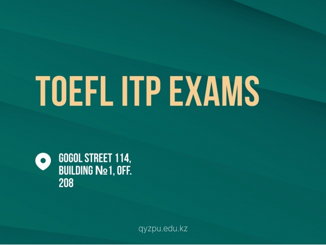 The Institute of Philology administers TOEFL ITP exams