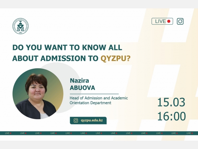Do you want to know all about admission to QyzPU?