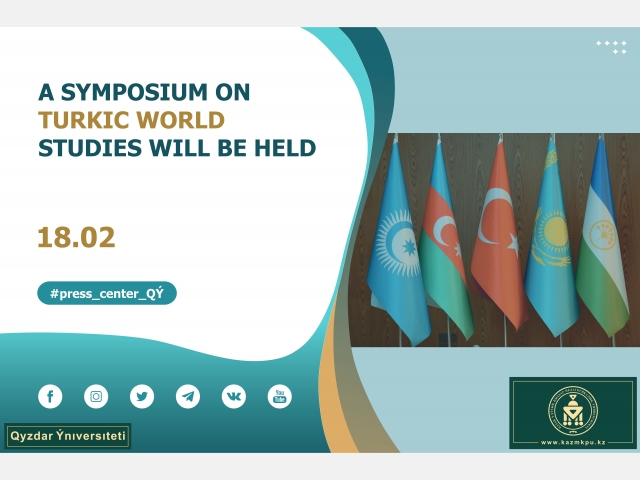 A symposium on Turkic world studies will be held
