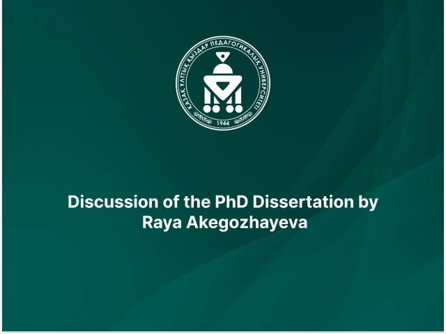 Discussion of the PhD Dissertation by Raya Akegozhayeva