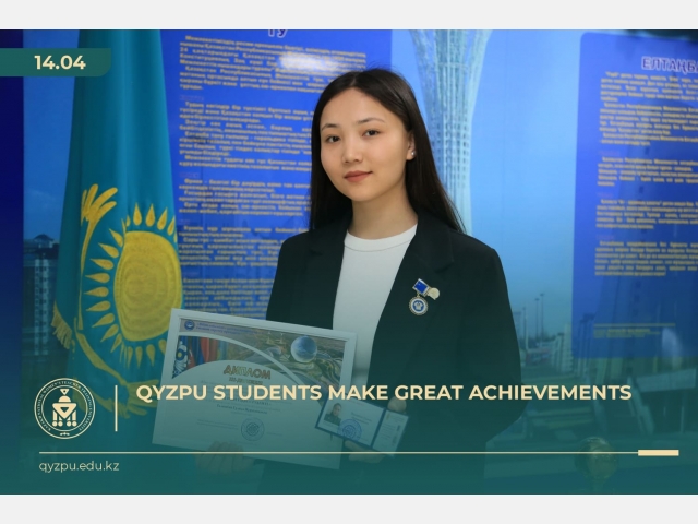 QyzPU students make great achievements