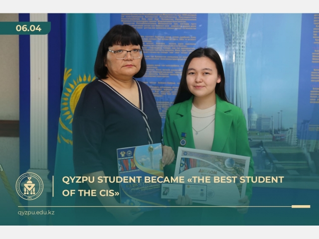 QyzPU student became «The Best Student of the CIS»