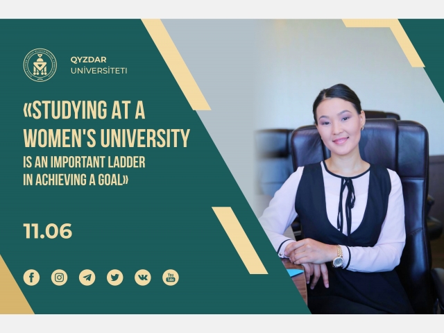 «Studying at a Women's University is an important ladder in achieving a goal»