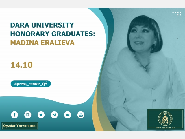  Project «Dara university honorary graduates»: Madina Eralieva