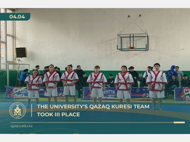 The university's QAZAQ KURESI team took III place