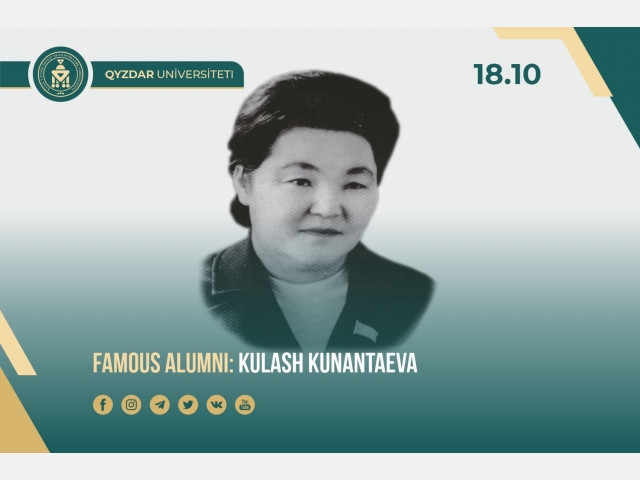 Famous alumni: Kulash Kunantaeva