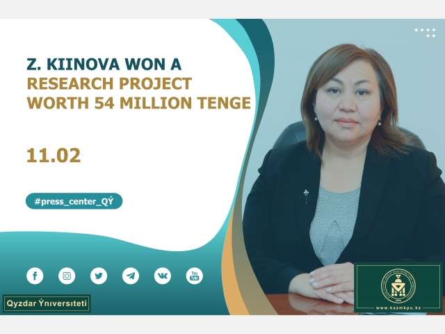 Zhanar Kiinova won a research project worth 54 million tenge