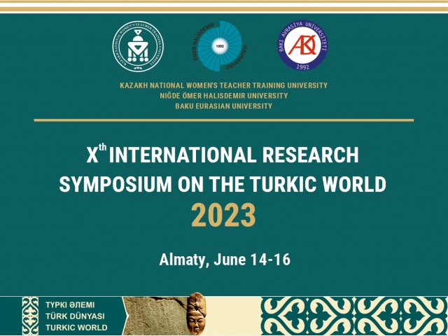 X INTERNATİONAL RESEARCH SYMPOSİUM ON THE TURKİC WORLD  2023