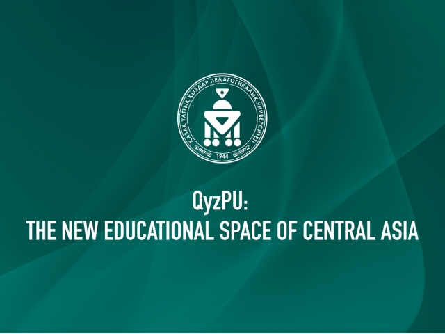 QyzPU: The New Educational Space of Central Asia