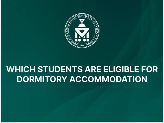 WHICH STUDENTS ARE ELIGIBLE FOR DORMITORY ACCOMMODATION