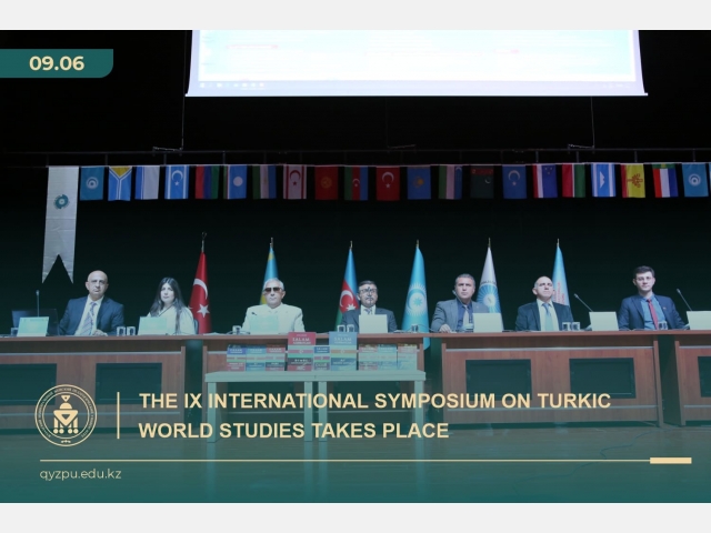 The IX International Symposium on Turkic World Studies takes place