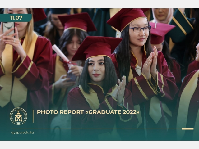 PHOTO REPORT «GRADUATE 2022»