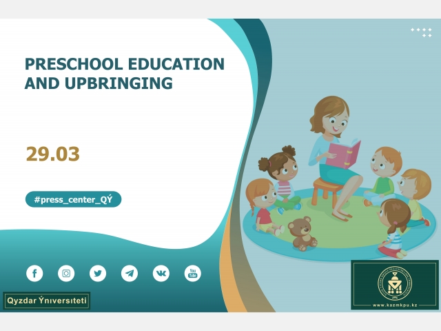 Educational program «Preschool education and upbringing»