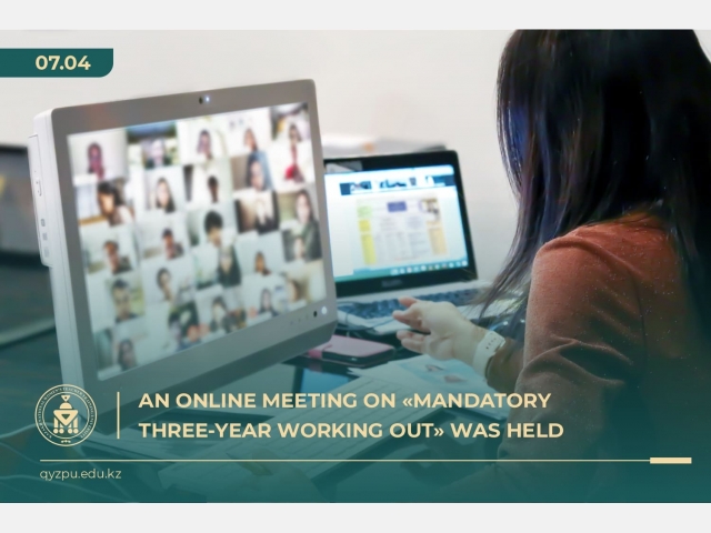 An online meeting on «Mandatory Three-Year working out» was held